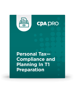 Personal Tax - Compliance and Planning in T1 Preparation