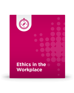 Ethics in the Workplace
