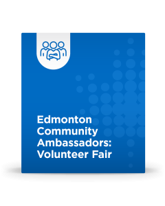 Edmonton Community Ambassadors: Volunteer Fair