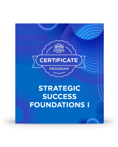 Strategic Success Foundations I Certificate