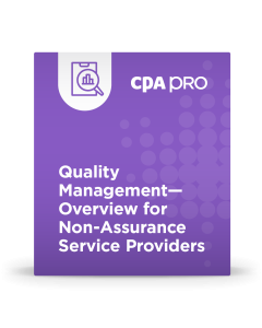 Quality Management - Overview for Non-Assurance Service Providers