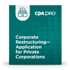 Corporate Restructuring – Application for Private Corporations