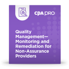 Quality Management - Monitoring and Remediation for Non-Assurance Providers